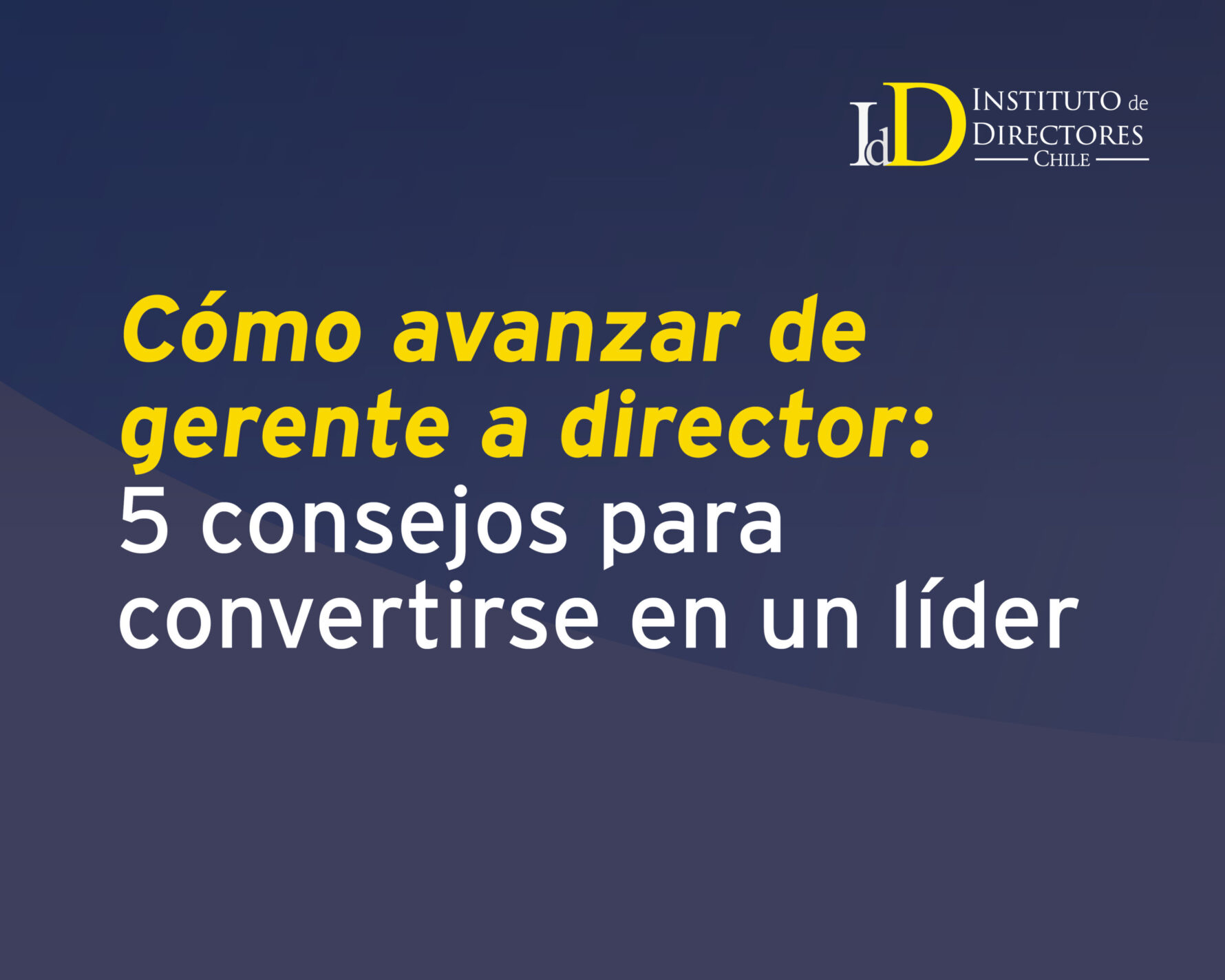 Cómo avanzar de gerente a director: 5 consejos para convertirse en un ...